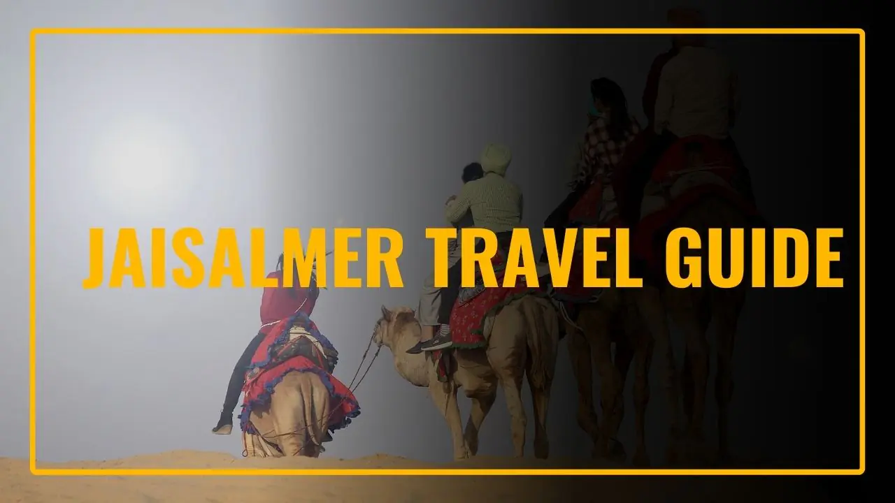 Jaisalmer Travel guide