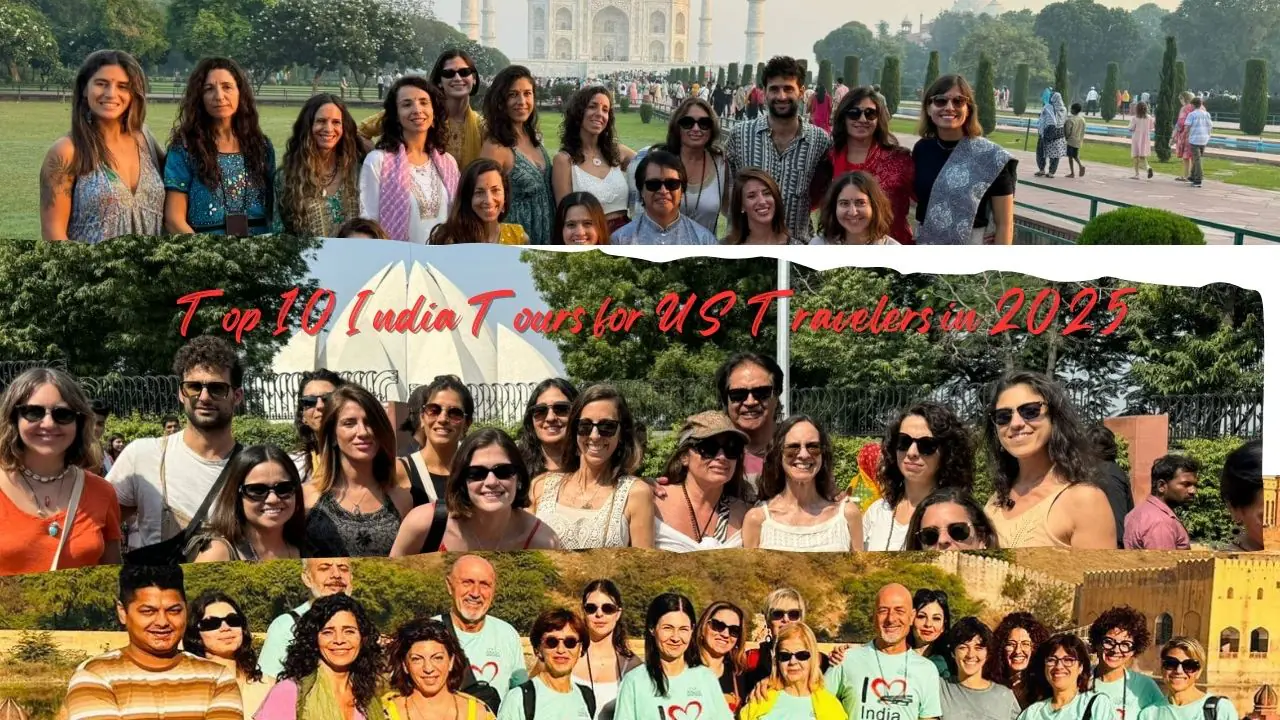 Top 10 India Tours for US Travelers in 2025